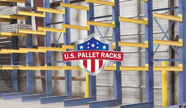 cantilever racks for sale by US Pallet Racks