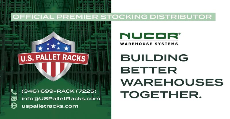 Nucor Warehouse Systems Premier Stocking Distributor named US Pallet Racks