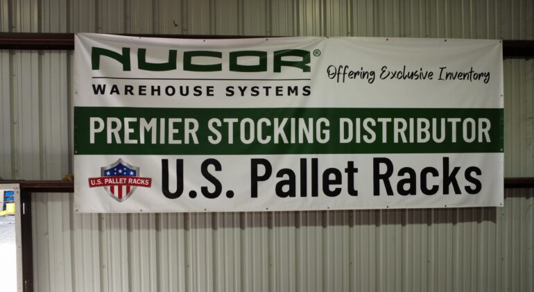 US Pallet Racks a Premier Stocking Distributor of Nucor Warehouse Systems