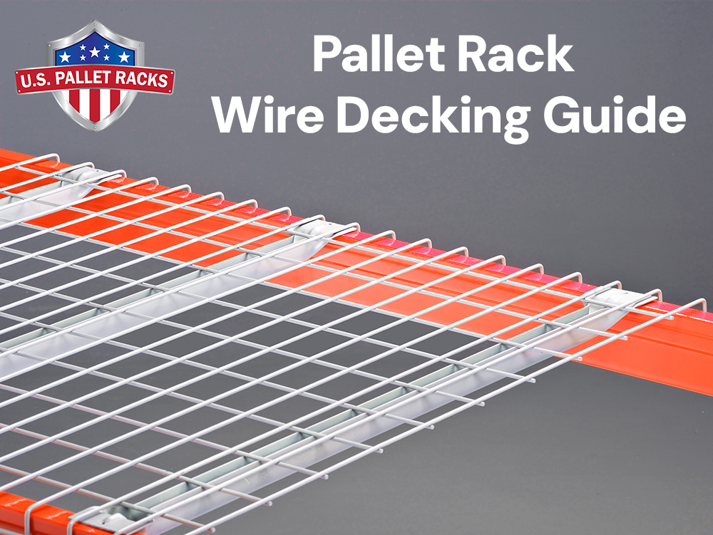 a comprehensive pallet rack wire decking guide to teach people about wire decking used in warehouse